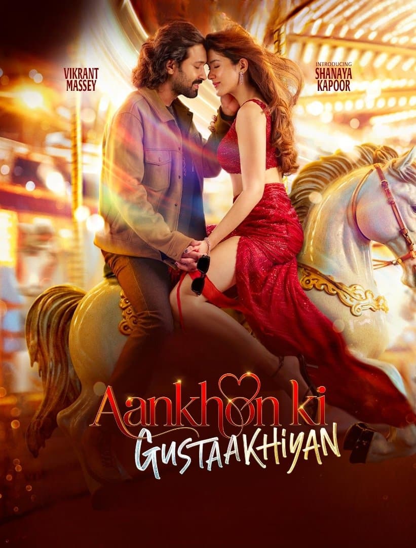 Aankhon Ki Gustaakhiyan (2025) Hindi Full Movie HDTS
