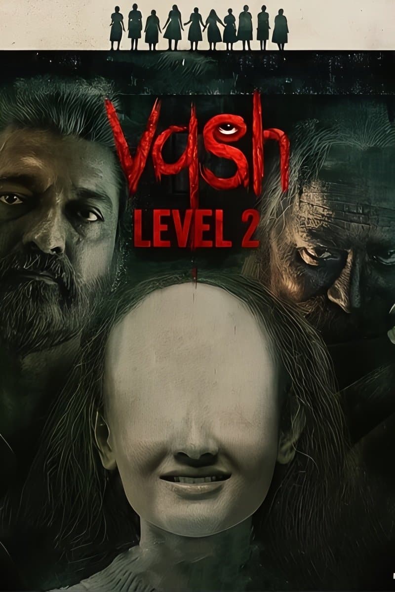 Vash Level 2 (2025) Hindi Dubbed Movie HD ESub
