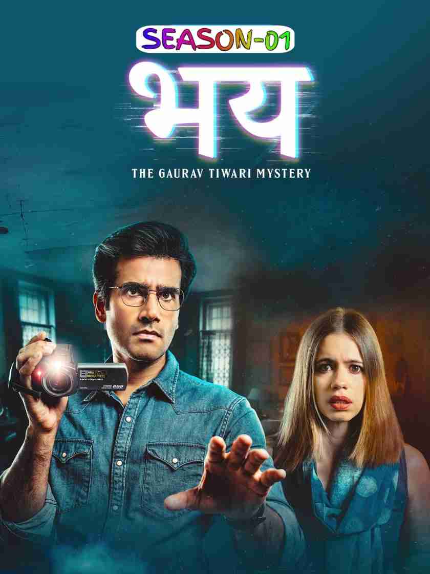 Bhay The Gaurav Tiwari Mystery S01 (2025) Hindi Completed Wrb Series HEVC ESub