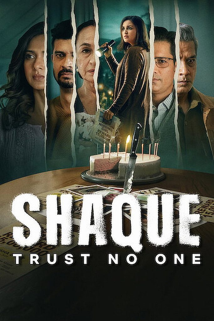 Shaque: Trust No One (2026) Season 1 Hindi WEB Series | Netflix Original | Complete Season